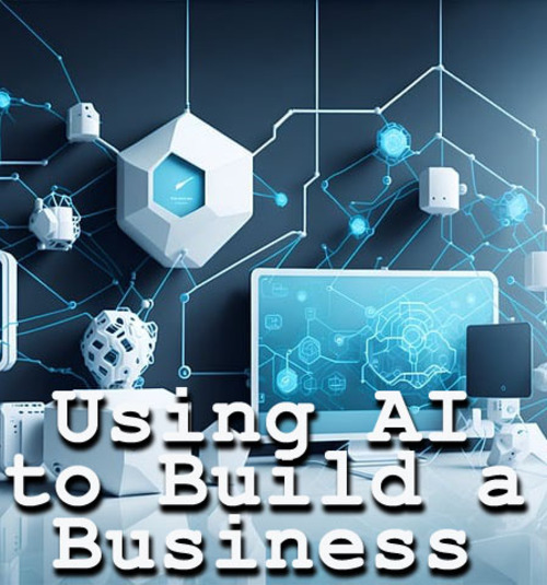 Product picture Using AI to Build a Business PLR