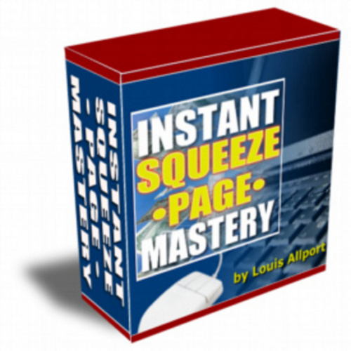 Product picture Instant Squeeze Page Mastery - Resale Rights